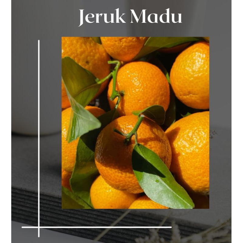 

Jeruk madu siem 1kg