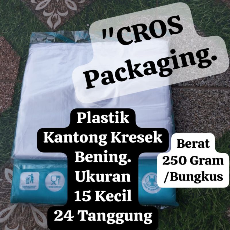 KANTONG PLASTIK, KANTONG KRESEK HD BENING, UKURAN KECIL 15, DAN UKURAN 24 TANGGUNG BERAT 250 GRAM, H