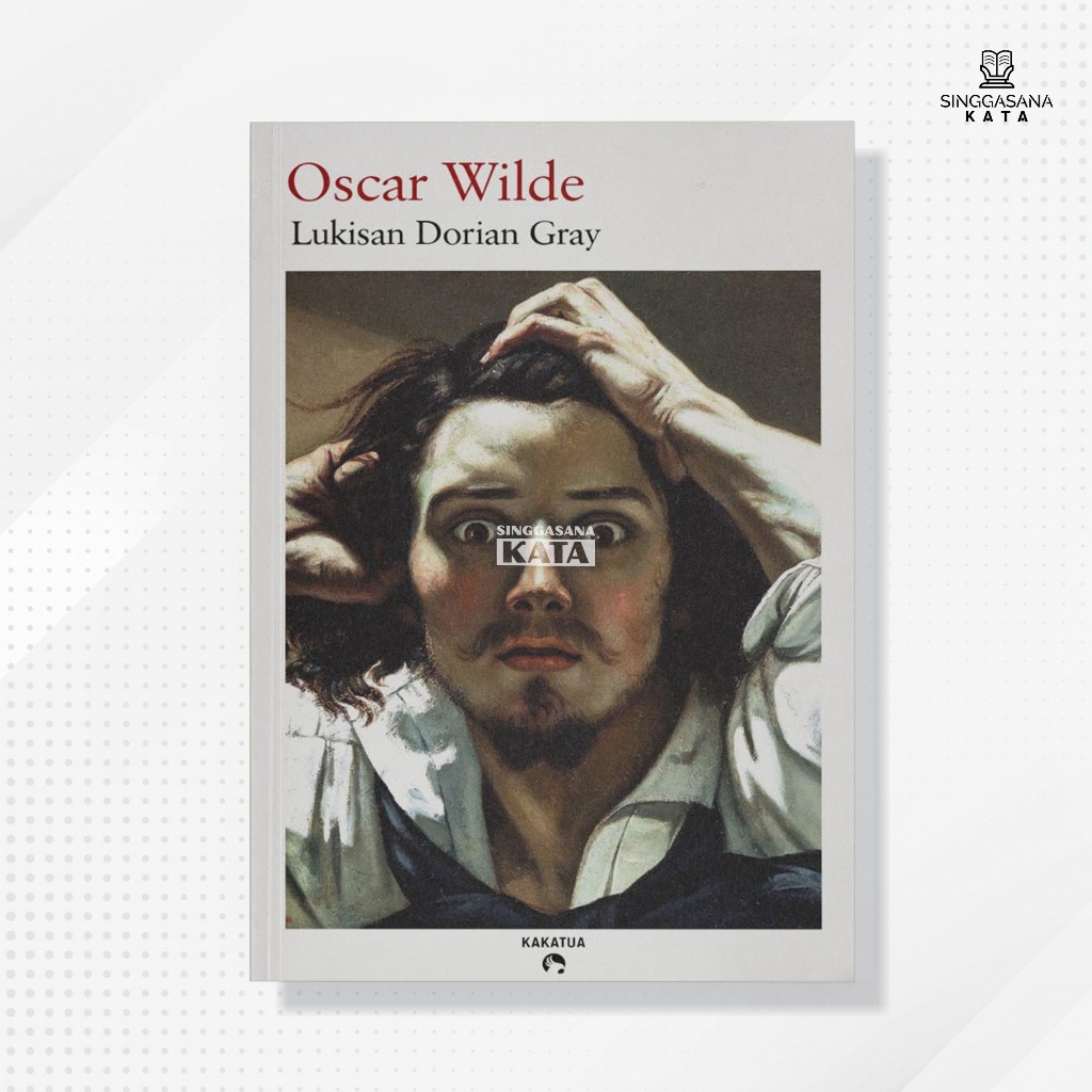 Buku Lukisan Dorian Gray - Oscar Wilde - Kakatua