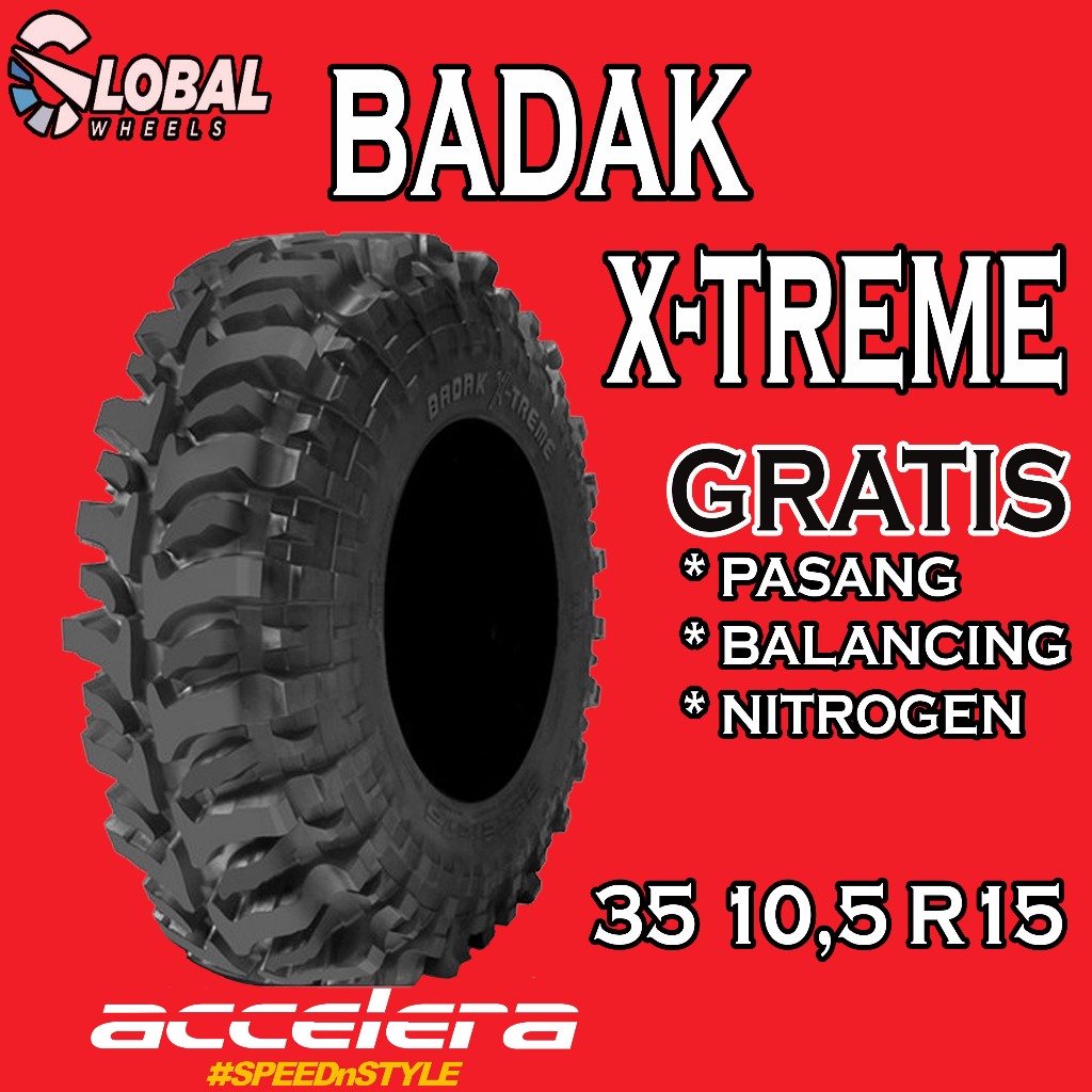 Ban Mobil Offroad Ring 15 Badak X-Treme Ukuran 35 10,5 R15 Merek Accelera