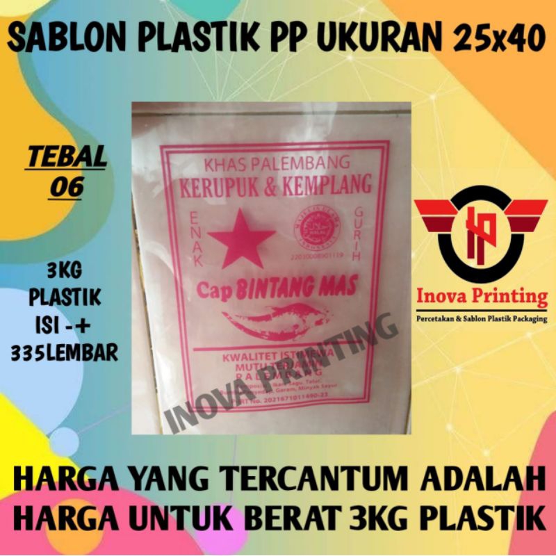 sablon plastik PP uk 25x40 tebal 06