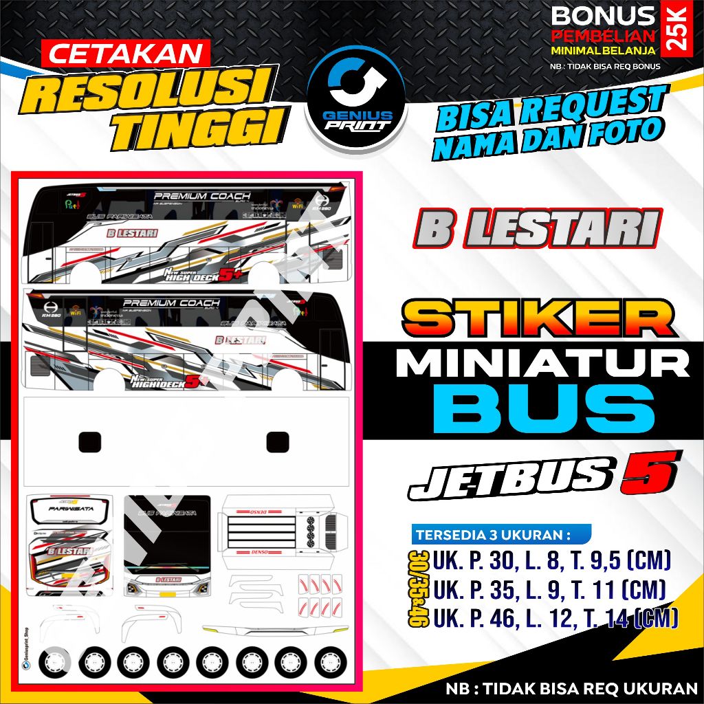 STIKER MINIATUR BUS JETBUS 5 LIVERY B LESTARI | SANJAYA TRANS | TIVIDI | SAHABAT | JURAGAN 99
