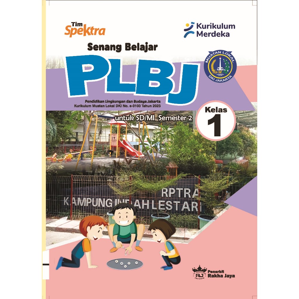 Spektra PLBJ SMT.Dua Kelas 1 (Mulok DKI Jakarta No.e-0103)