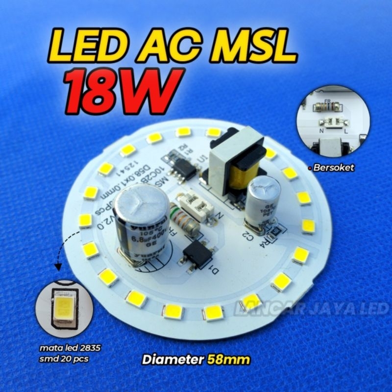 PCB LED AC (MSL) 18W ~Lancar Jaya Led~