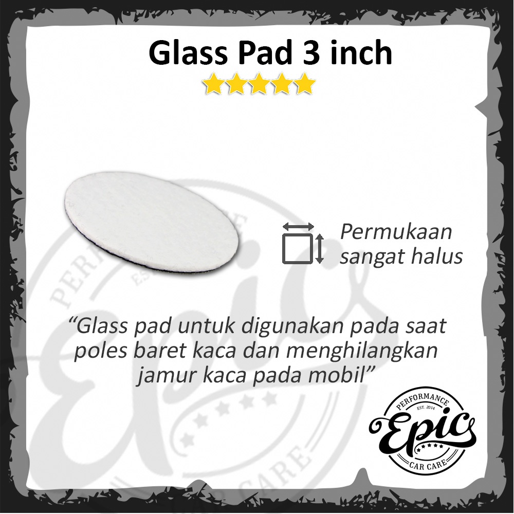 Glass Polishing Pad 3 Inch Pad Poles Kaca Mobil Baret 3 inch