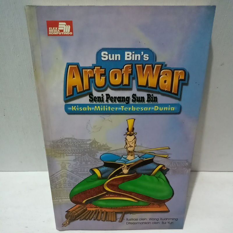 Buku Original SUN BIN'S ART OF WAR SENI PERANG SUN BIN KISAH MILITER TERBESAR DUNIA  - WANG XUANGMIN