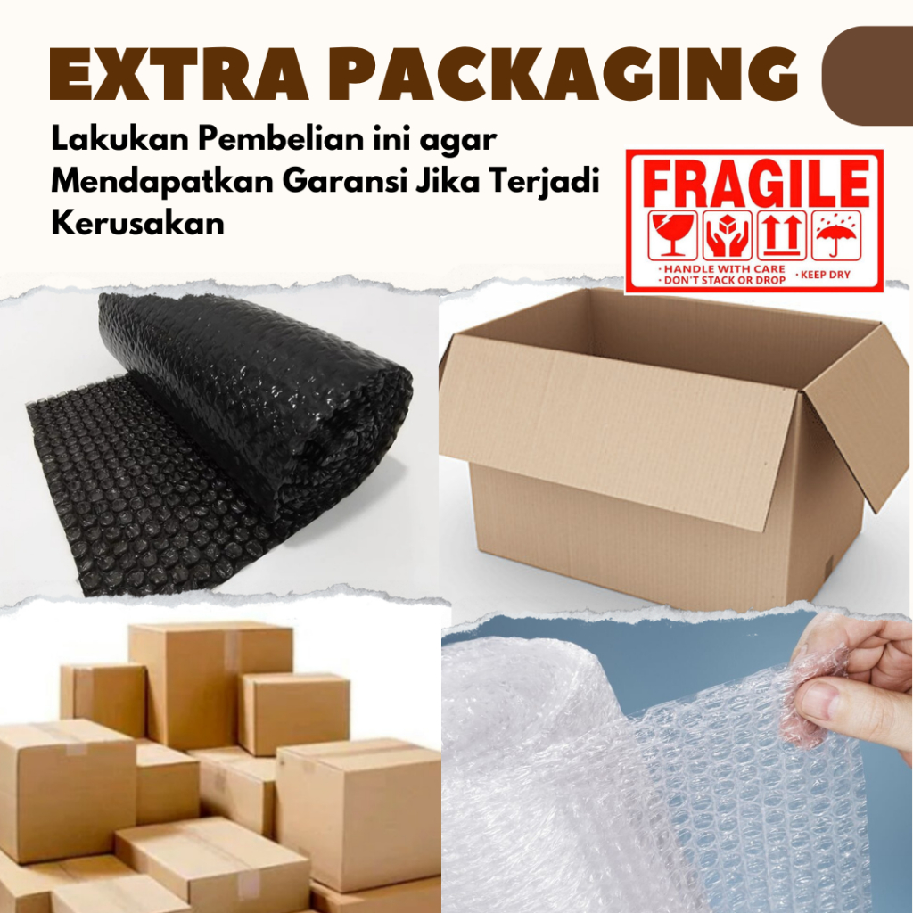 

Extra Packaging Tambahan Bubble Wrap dan Dus - Perlindungan Ekstra untuk Pengiriman yang Aman