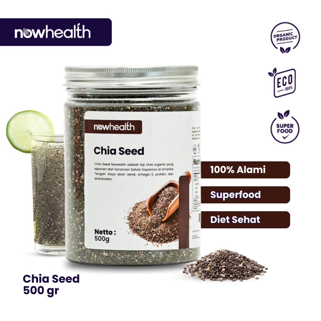 

Chia Seed 500 gr Nowhealth Organik Biji ChiaSeed Premium