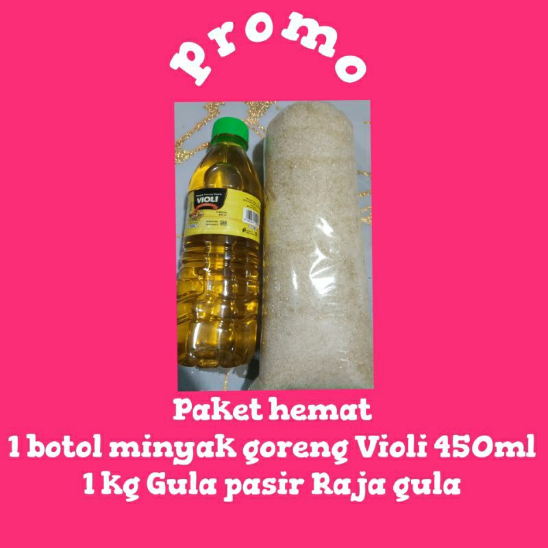 

Promo paket hemat 1 botol minyak goreng VIOLY 450ML + 1KG Gula pasir Raja gula [Jateng]