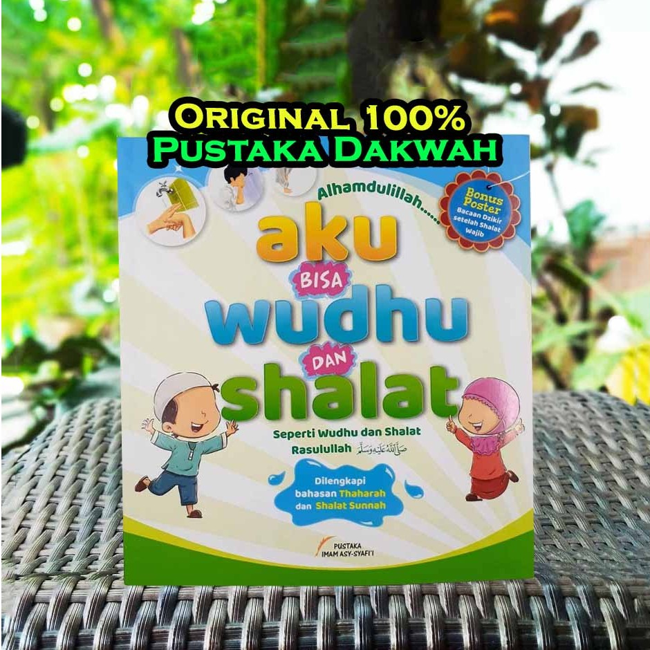 Alhamdulillah... Aku Bisa Wudhu Dan Shalat