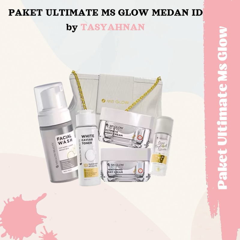 MS GLOW (Pouch Putih) Free Serum Elixir Paket Ultimate Series (Flek hitam, Anti aging)