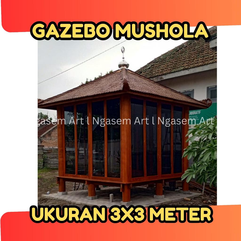 GAZEBO MUSHOLA 3X3 M l JUAL GASEBO MUSOLAH