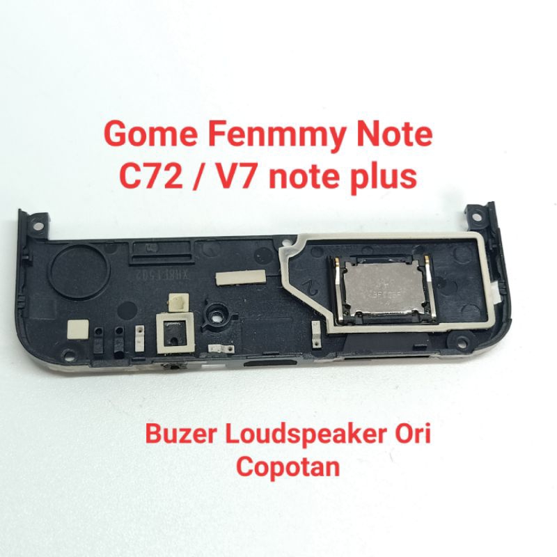 Buzer Buzzer Loudspeaker Gome fenmmy note C72 / Gome C7 note plus fullset Original Copotan