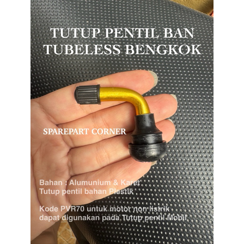 TUTUP PENTIL BAN TUBELESS BENGKOK MOTOR / MOBIL
