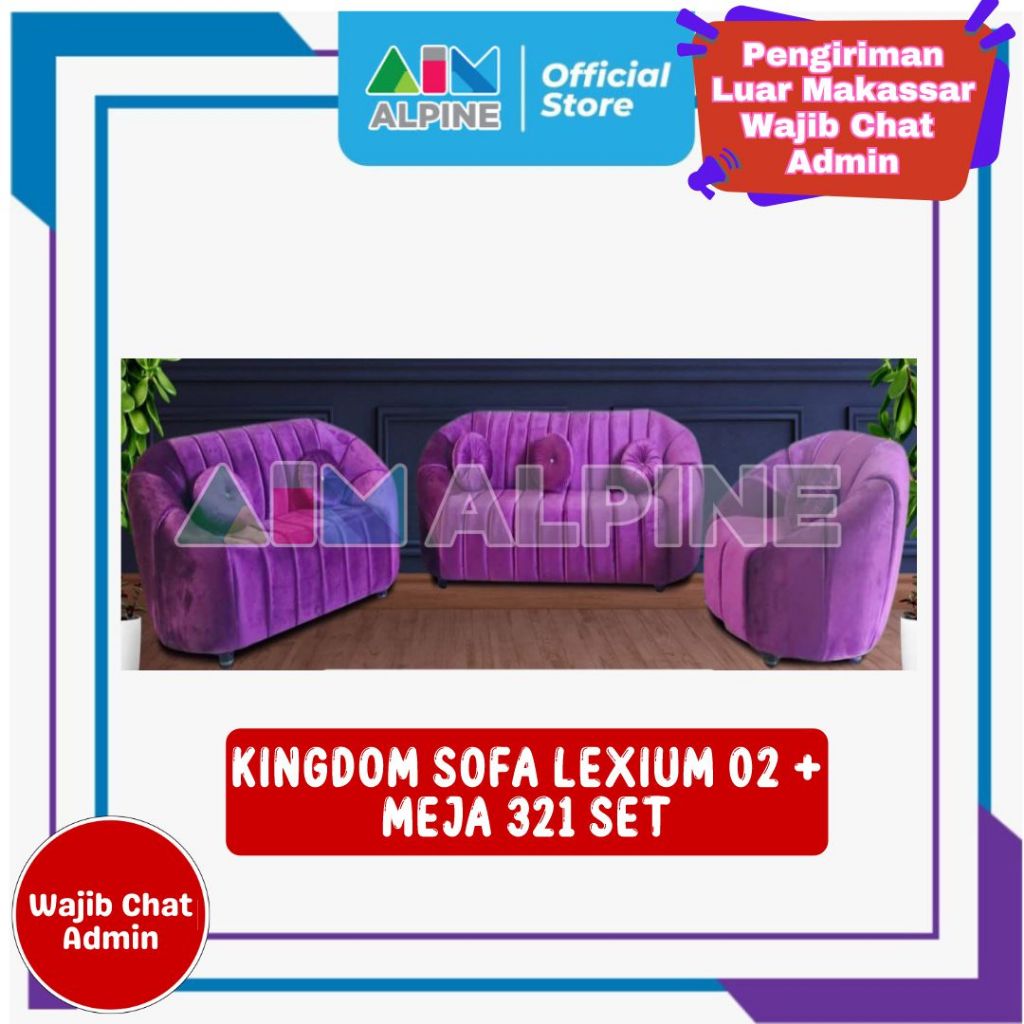 KINGDOM SOFA LEXIUM 02 + MEJA 321 SET Sofa 3 2 1 Terbaru