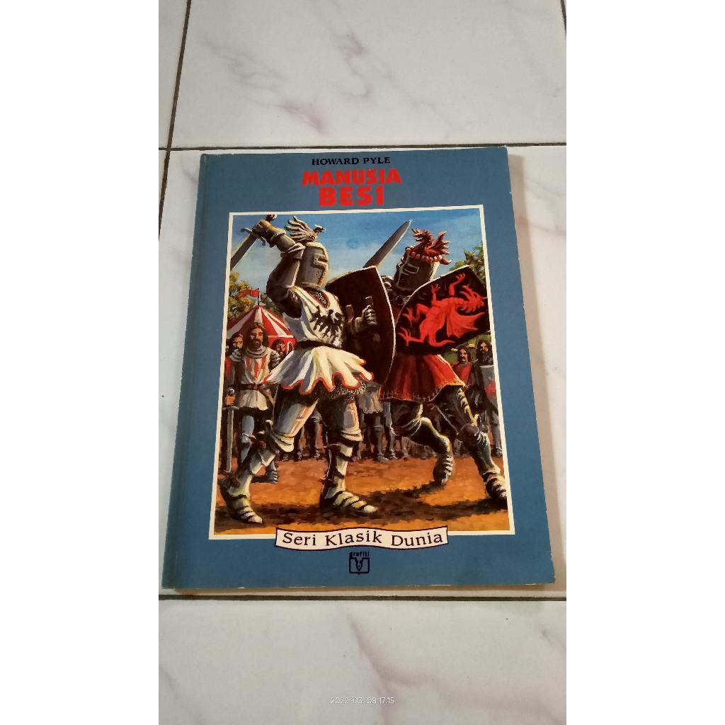 Seri Klasik Dunia - Manusia Besi - Howard Pyle