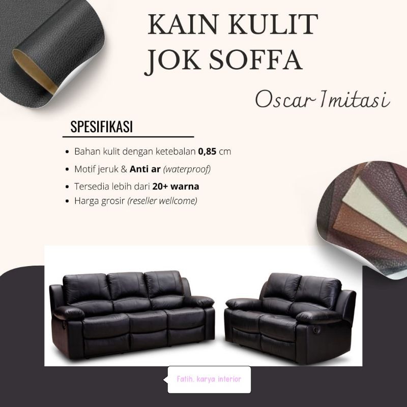 Kain Kulit Jok Sofa Oscar Imitasi - Bahan kain kulit Jok /Sofa Serbaguna
