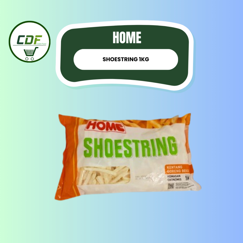 

HOME Shoestring 1kg / Kentang Goreng Beku / Kentang Frozen / Kentang Beku