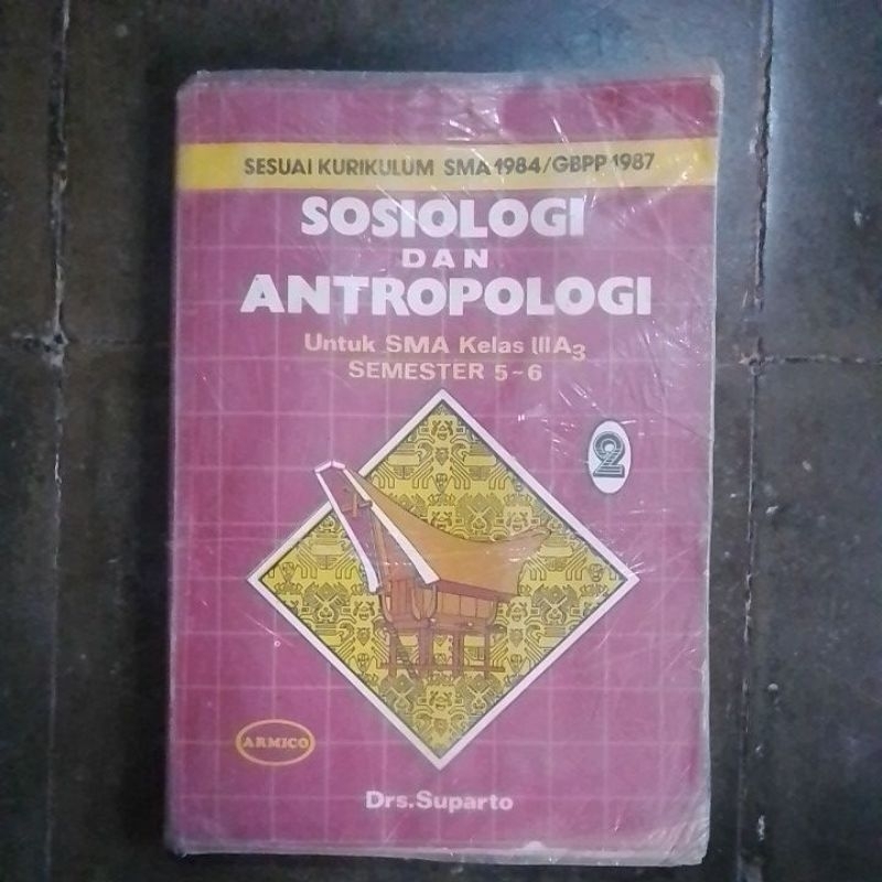Buku Sosiologi dan Antropologi untuk SMA Kelas IIIA3 Semester 5-6