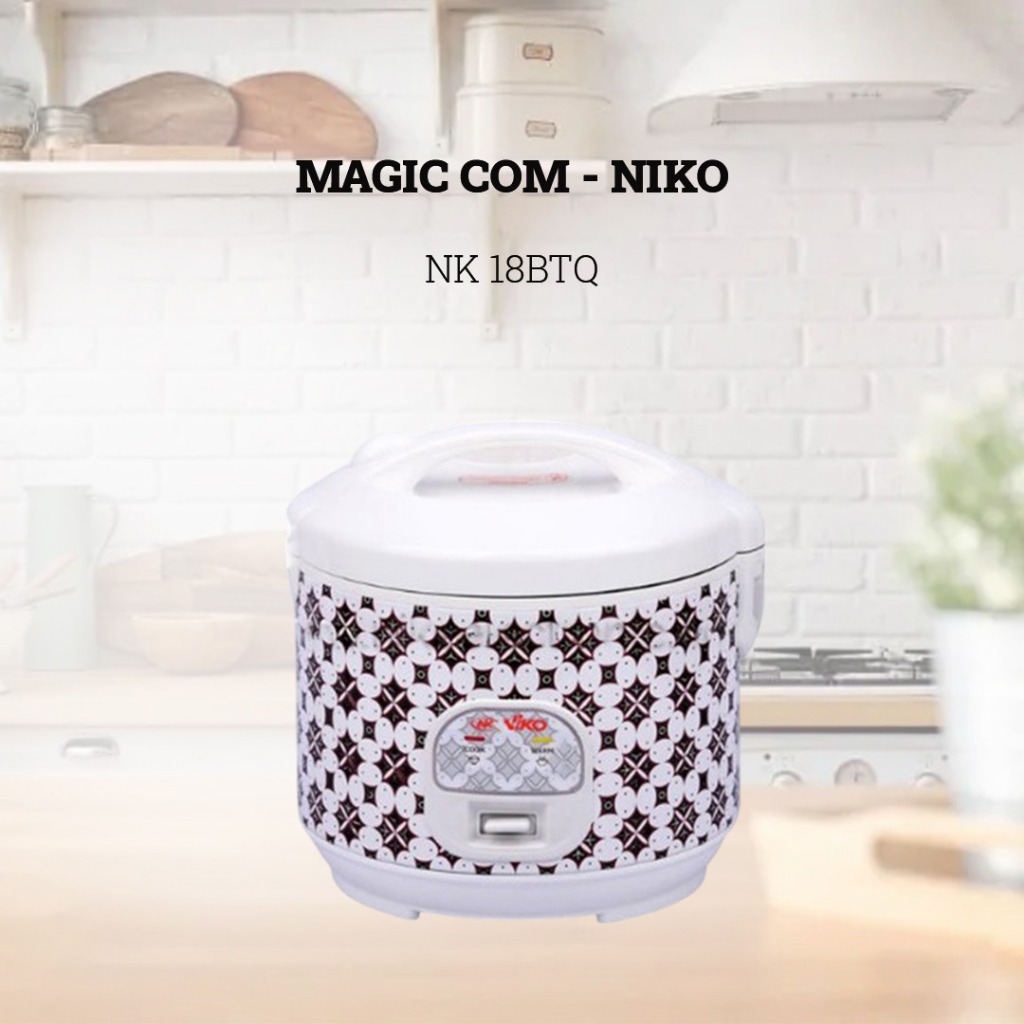 NIKO Magicom Rice Cooker 1.8 Liter NK18BTQ