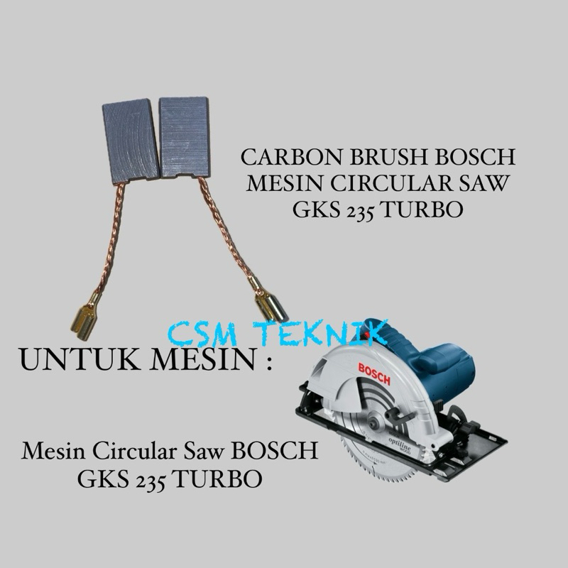 CARBON BRUSH ARANG MESIN CIRCULAR SAW BOSCH GKS 235 TURBO ARENG CIRCULAR SAW BOSCH GKS 235 TURBO KUA