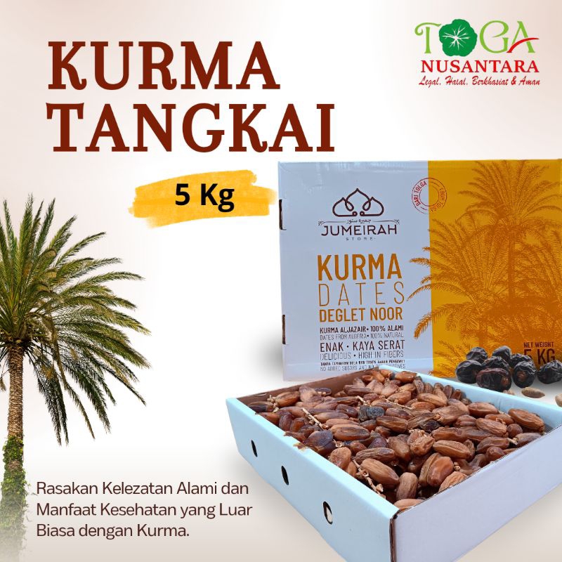 

Kurma Tangkai 5Kg Toga Nusantara