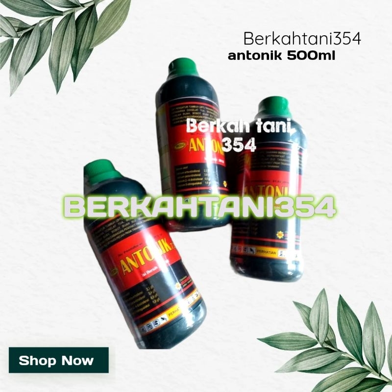 Zpt Antonik 500Ml / pupuk pengatur tumbuh antonik / hormon pengatur tumbuh ANTONIK / ATONIK 500ML