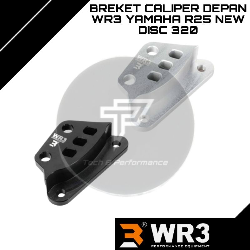 Breket Caliper Depan WR3 Yamaha R25 New Disc 320MM