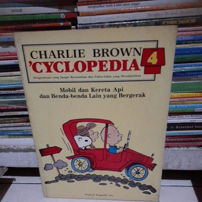 CHARLIE BROWN CYCLOPEDIA MOBIL DAN KERETA API DAN BENDA LAIN YG BERGERAK