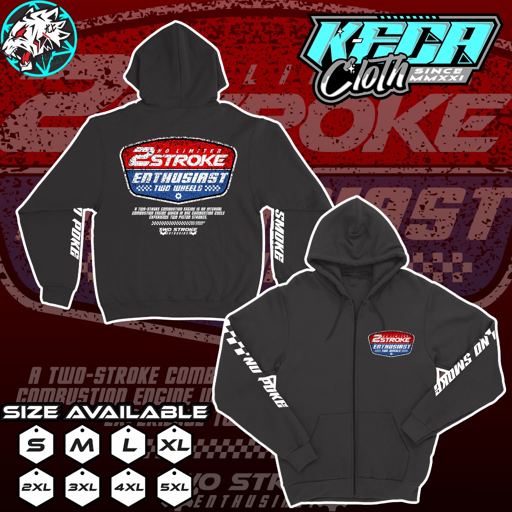 Jaket Zipper 2 STROKE ENTHUSIAST - Two Stroke Racing No limiter - Hoodie 2 Tak 2Stroke Fiz R Ninja Y