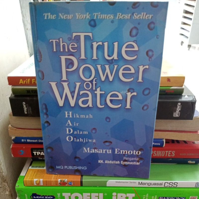 the True Power of Water(hikmah air dalam olahan jiwa)