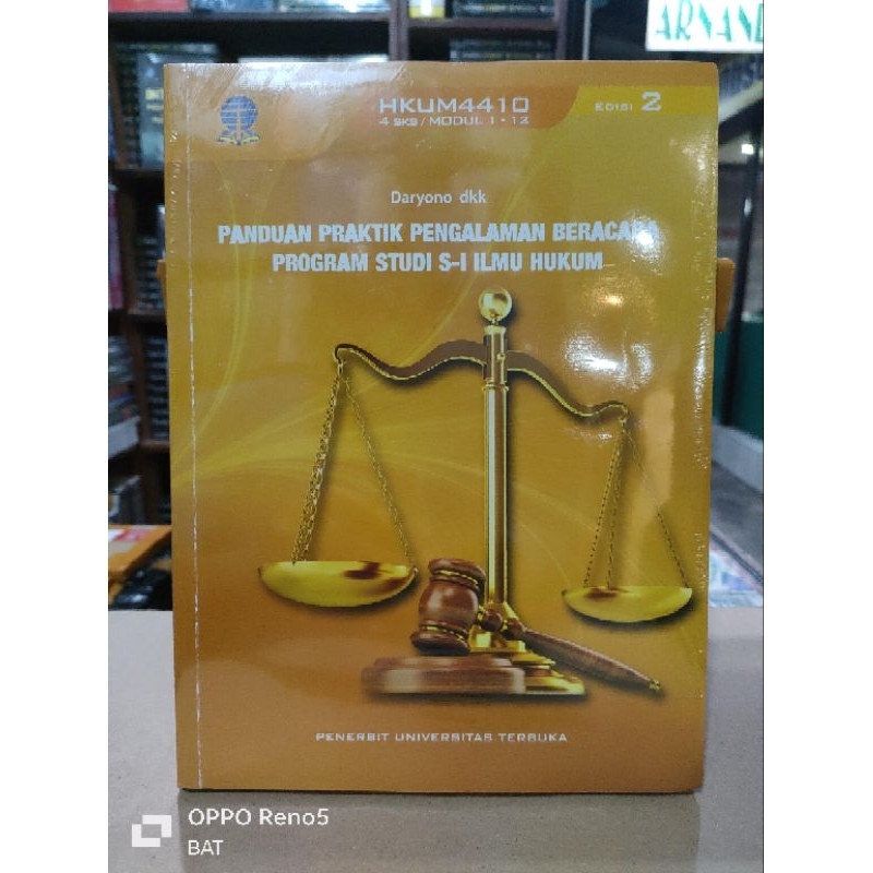 PANDUAN PRAKTIK PENGALAMAN BERACARA PROGRAM STUDI S-1 ILMU HUKUM - Dardoyo dkk - UNIVERSITAS TERBUKA