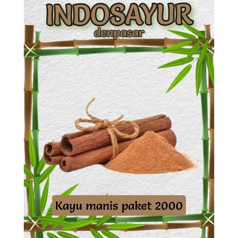 

Kayu Manis _ INDOSAYUR