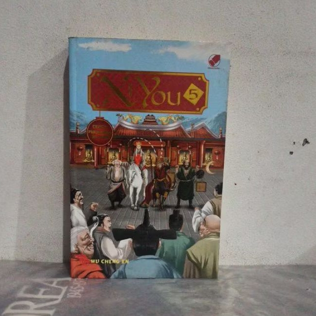 Novel Original XI YOU 5 CERITA PERJALANAN KE BARAT WU CHENG EN