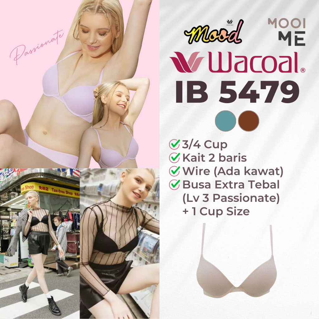 Wacoal Mood IB 5479 Push Up Bra 3/4 Cup Wire (Ada Kawat) Busa Tebal (Lv 3 Passionate)
