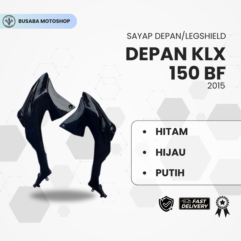 SAYAP DEPAN/LEGSHIELD DEPAN KLX 150 BF 2015 B1050
