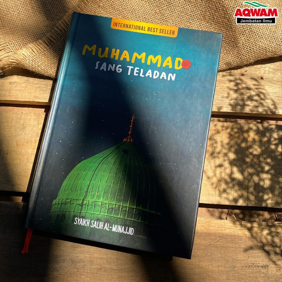 Muhammad Sang Teladan - Aqwam