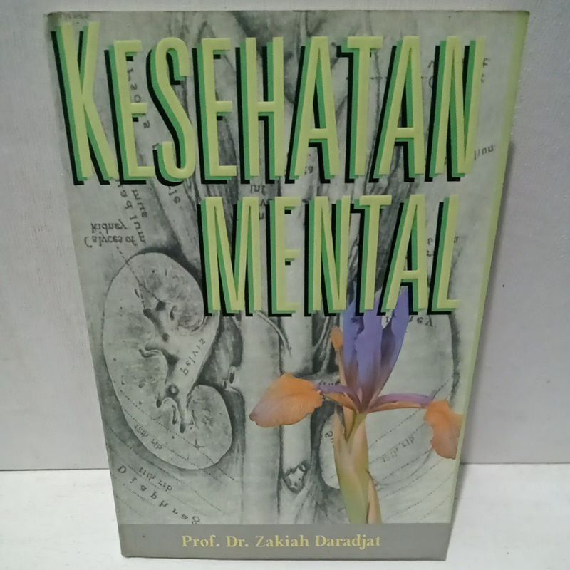 Buku Original KESEHATAN MENTAL - PROF. DR. ZAKIAH DARADJAT