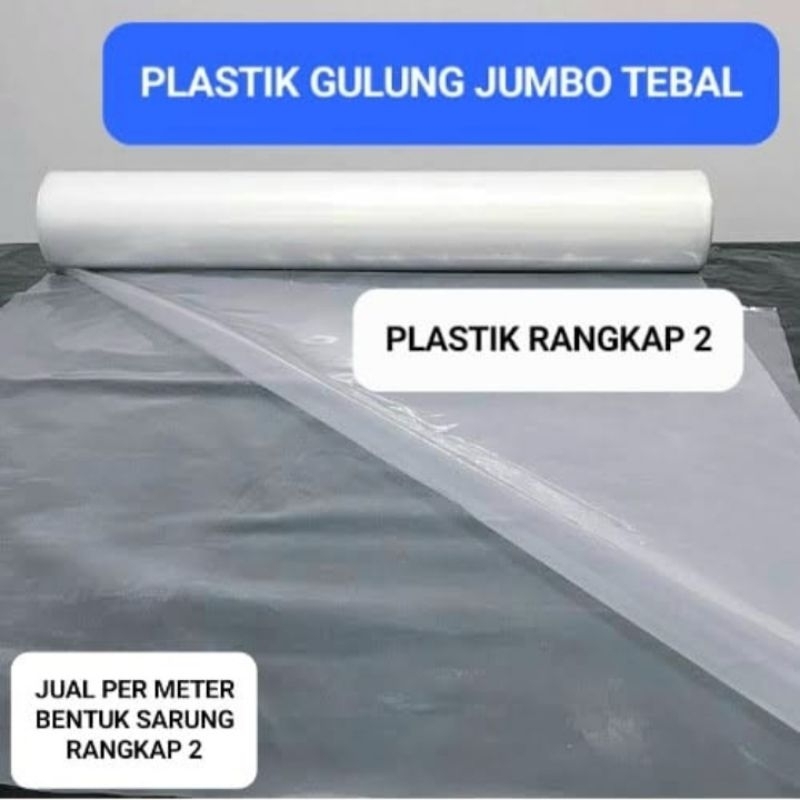 PLASTIK JUMBO GULUNG TEBAL | PLASTIK ROLL UK TERLENGKAP 230cm 200cm 150cm 120cm 100cm 70cm 60cm | Pl