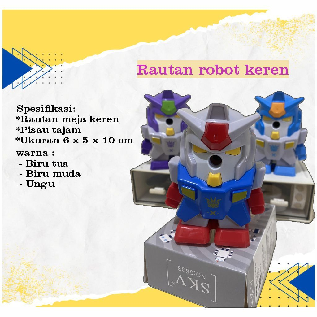 

Rautan Meja Robot Keren SKV