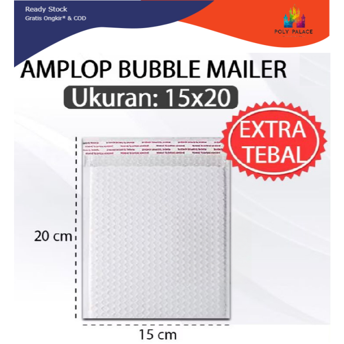 

PP - Bubble Mailer White Pearl 15x20 ISI 10 PCS