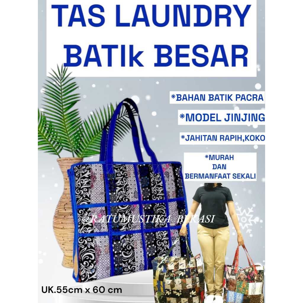 Tas LAUNDRY Tas Londry Kain Batik Perca BESAR - Tas Belanja Lipat Tas Belanja Besar Jumbo Serbaguna