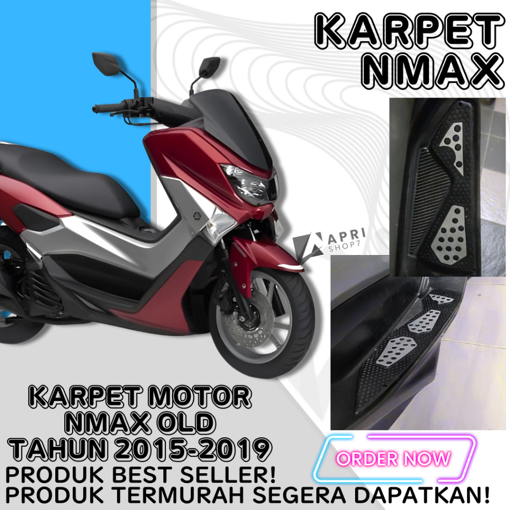 Karpet Nmax Pijakan Kaki Nmax OLD 2015 - 2019 Bordes Karpet Premium