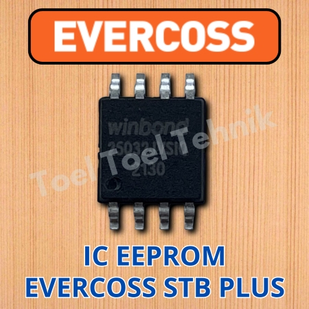 IC EEPROM STB EVERCOSS PLUS / IC EPROM SET TOP BOX TV DIGITAL EVERCOS PLUS