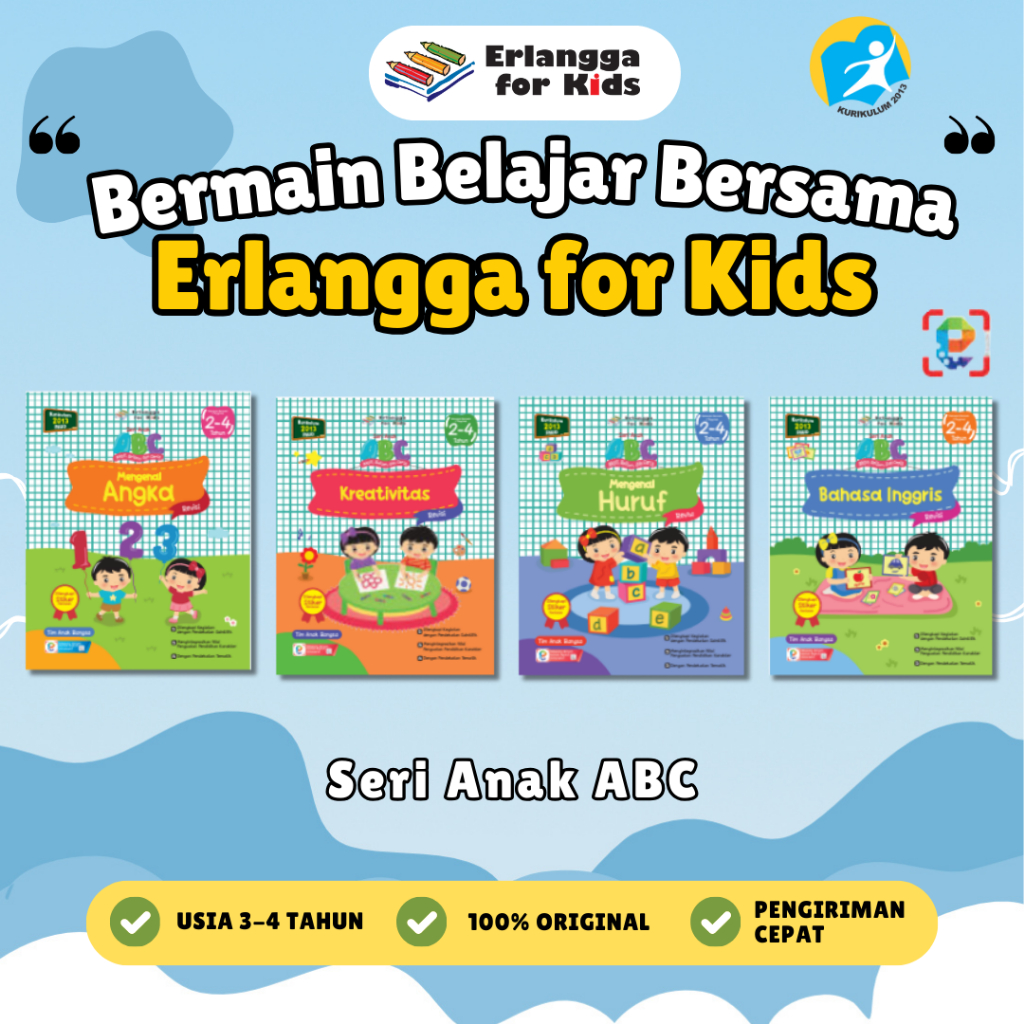 [Erlangga] Buku Latihan Anak: Seri Anak ABC - Kurikulum 2013 - Erlangga For Kids