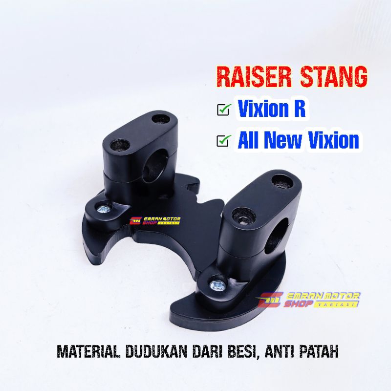 Riser Raiser Peninggi Stang Vixion R dan All New Vixion
