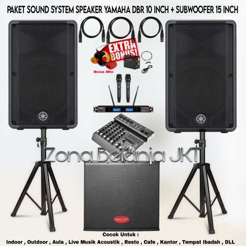 PAKET SOUND SYSTEM INDOOR OUTDOOR LIVE MUSIK KARAOKE SPEAKER YAMAHA DBR 10 INCH + SUBWOOFER 15 INCH 