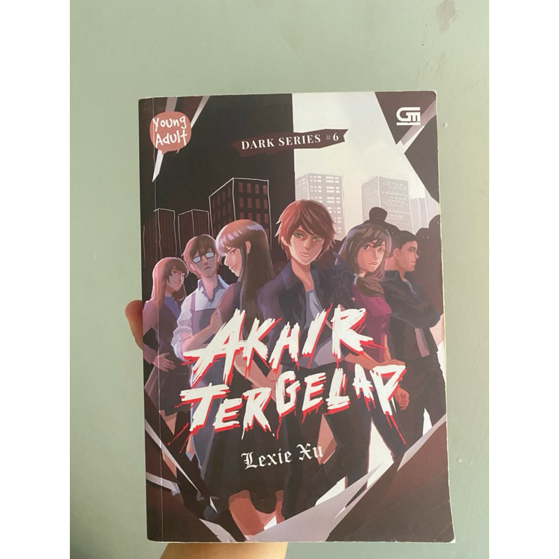 Preloved Novel Dark Series #6 Lexie Xu Akhir Tergelap
