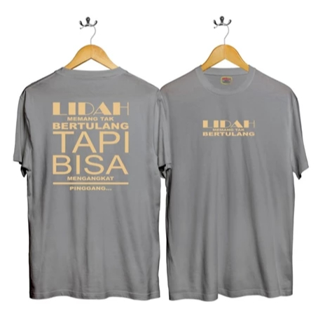T-SHIRT ''LIDAH TAK BERTULANG" 067 KAOS OBLONG PRIA/WANITA KAOS UNISEX BAJU DIGITAL