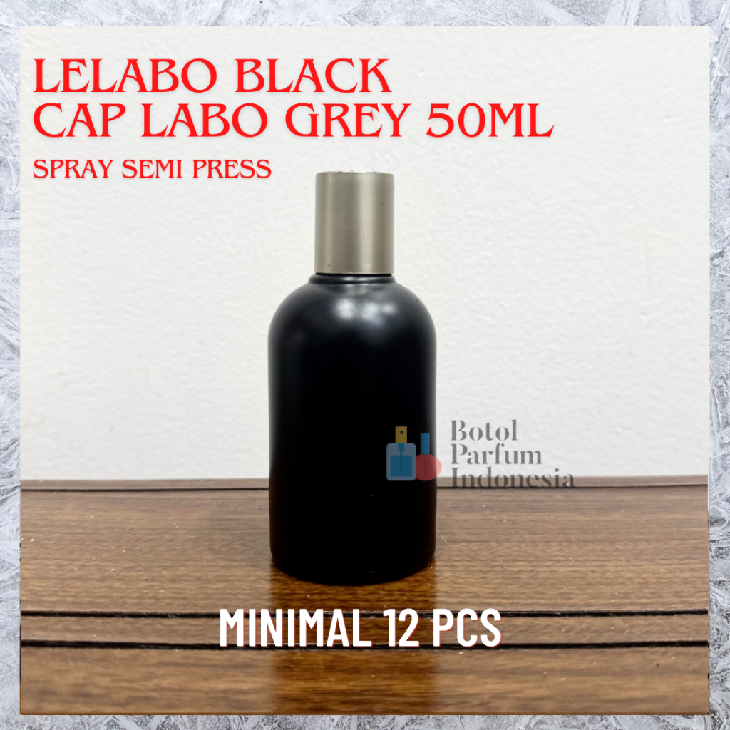 Botol Parfum Kaca Lelabo Black 50ml Cap Labo Grey Spray Semi Press - BOTOL PARFUM KOSONG KACA 50ML